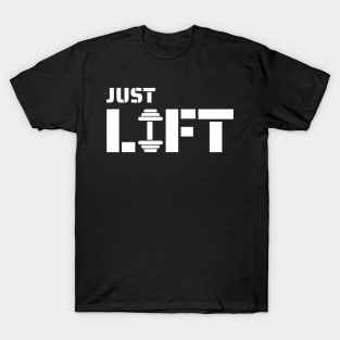 Just Lift T-Shirt